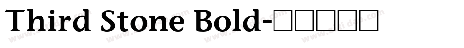 Third Stone Bold字体转换